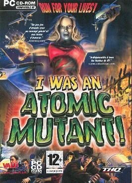 I Was An Atomic Mutant Pc