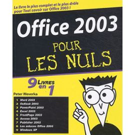 Office 2003 Pour Les Nuls - Peter Weverka