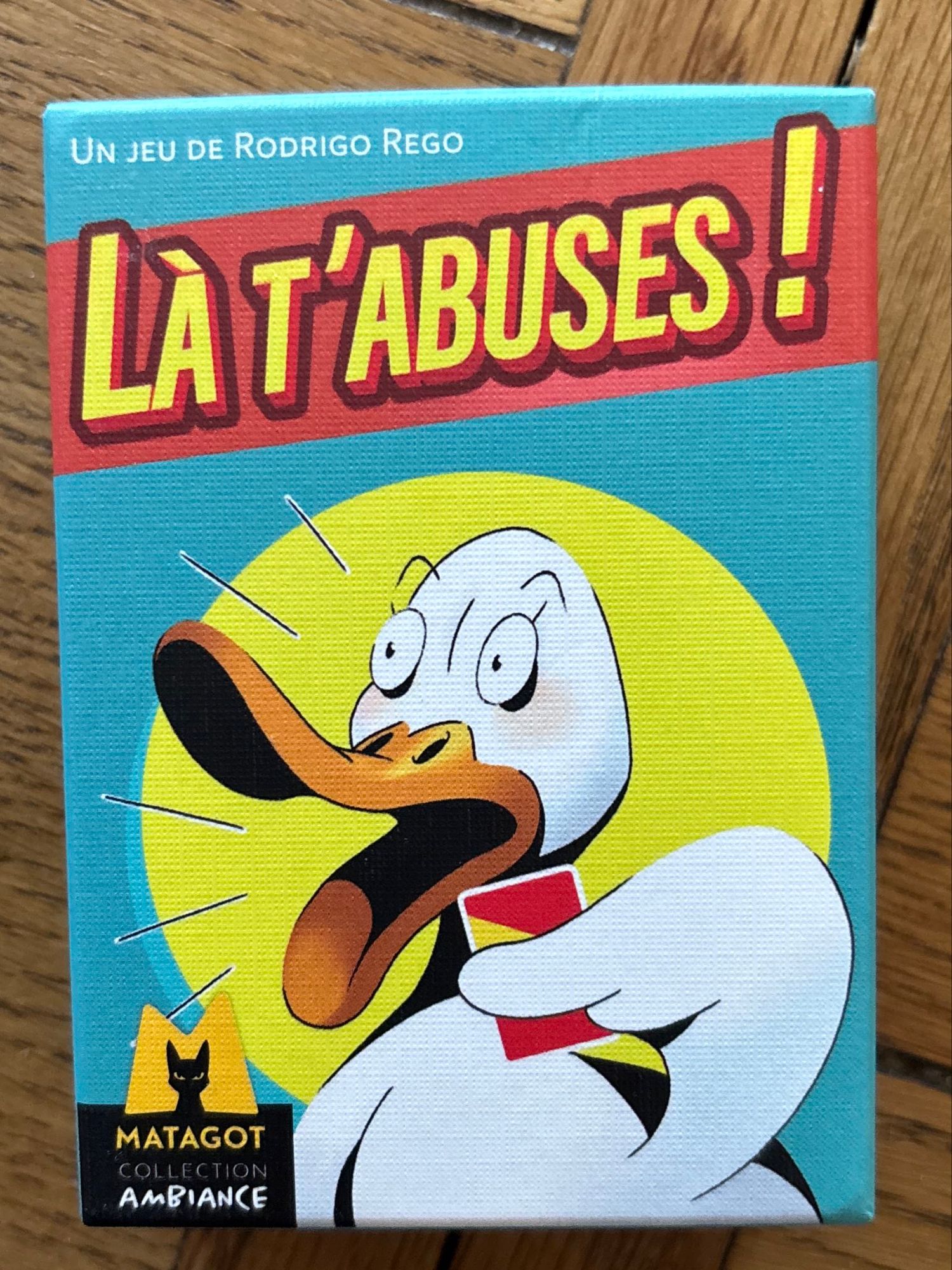 Jeu d’ambiance Matagot Là t’abuses