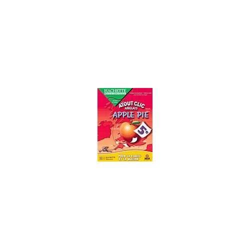 Atout Clic Anglais - Apple Pie - 5Ème