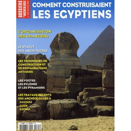 Dossiers D Archeologie N 265 Comment Construisaient Les Egyptiens Rakuten