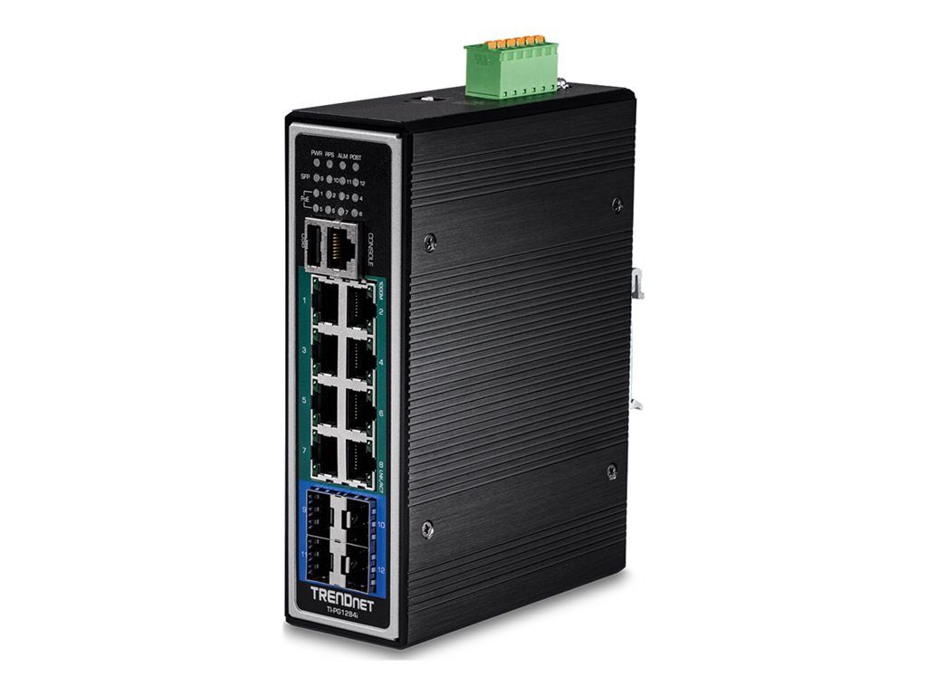TRENDnet TI PG1284I Commutateur C2+ Géré 8 x 101001000 PoE+ + 4 x Gigabit SFP Montage sur rail DIN PoE+ Conformité TAA
