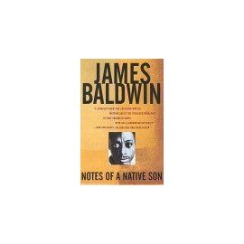 Notes Of A Native Son - James Baldwin