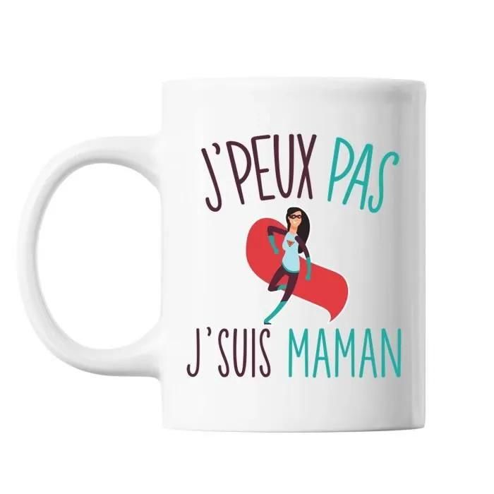 Mug Maman J'peux Pas Tasse Cadeau Personnalisé