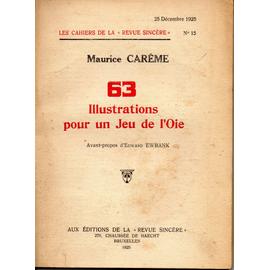 63 Illustrations Pour Un Jeu De L Oie De Maurice Careme Avant Propos D Edward Ewbank Rakuten