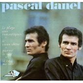 Pascal Danel La Plage Aux Romantiques Le Vieux Chêne Pierrot Le Sait Si Tu Me Suis