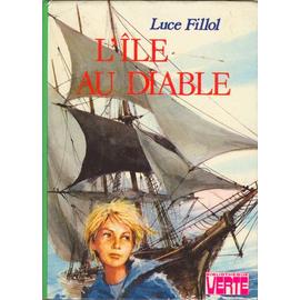L'Île au Diable - Luce Fillol