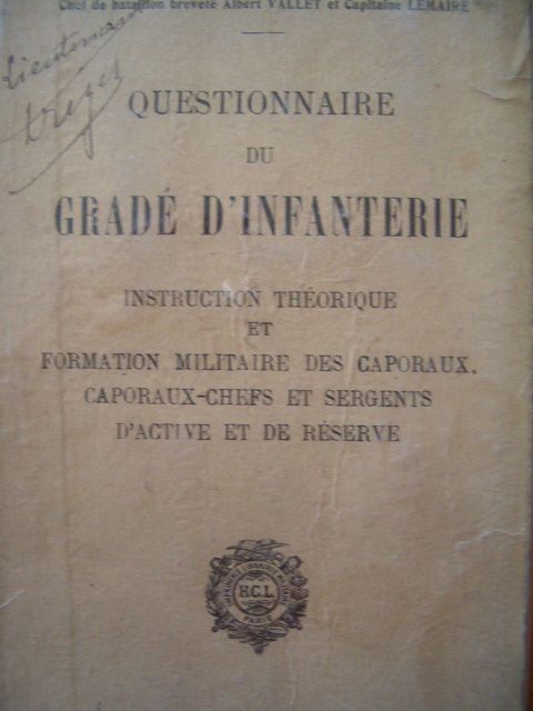 Questionnaire Du Grade D Infanterie Instruction Theorique Et Formation Militaire Des Caporaux Et Sergents 1931 Rakuten