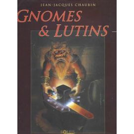 Gnomes Et Lutins - Chaubin