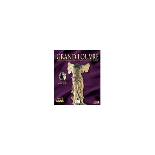 Le Grand Louvre - Edition 2002