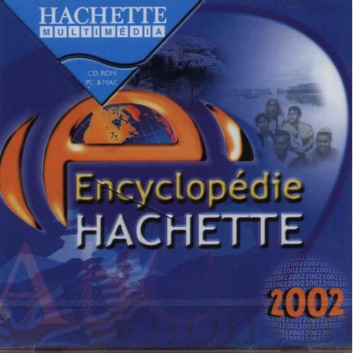 Encyclopédie Hachette 2002