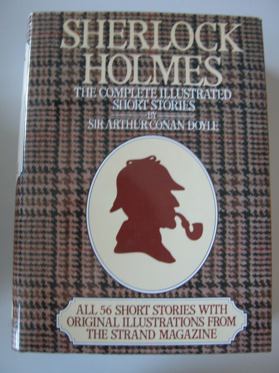 Sherlock Holmes - The Complete Illustrated Short Stories