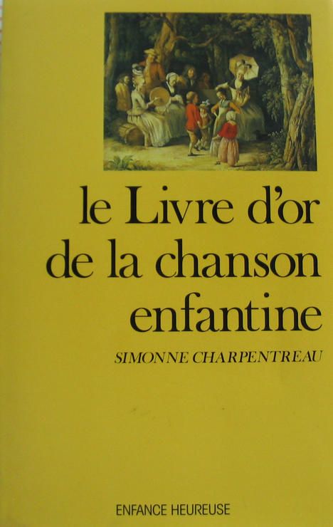 Livre D Or De La Chanson Enfantine Sport Et Loisirs Rakuten