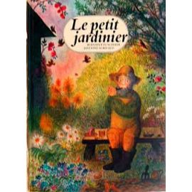 Petit Jardinier - Gerda Scheidl