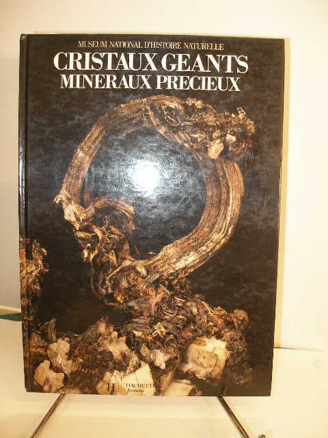 Cristaux géants, minéraux précieux