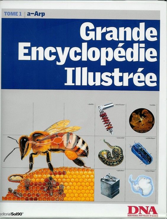 Grande Encyclopédie Illustrée des DNA  -  Tome 1 (a-Arp)