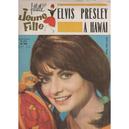 Fillette Jeune Fille N 873 04 1963 Annie Famose 1p Film Sous Le Ciel Bleu D Hawai Elvis Presley 4p Lili Rakuten