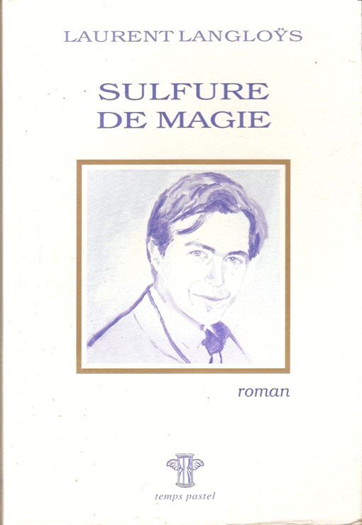 Sulfure de magie - N° 1 - Sulfure de magie