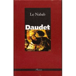 Le Nabab - Alphonse Daudet