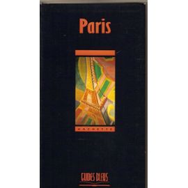 Paris - Guides Bleus - Collectif