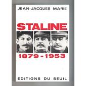 Staline 1878 1953 mensonges et mirages