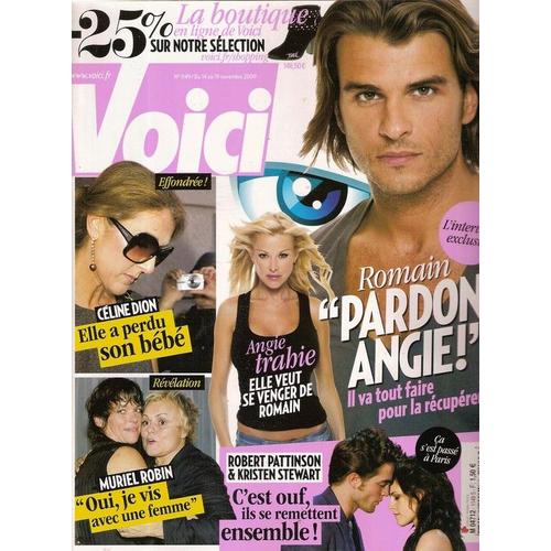 Voici N 001149 Romain Interview Angie Jonathan Sabrina Secret Story Robert Pattinson Kristen Stewart Muriel Robin Anne Lesbienne Celine Dion Joey Starr Guillaume Durand Interview Rakuten