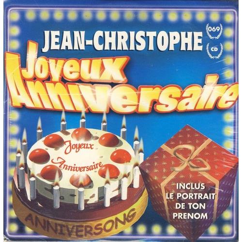 Joyeux Anniversaire Jean Christophe Cd Rakuten