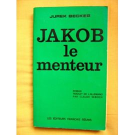 Jakob le Menteur - Jurek Becker