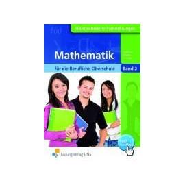 Mathematik für die berufliche Oberstufe Klasse 12. Band 2 - Collectif