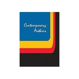 Contemporary Authors: A Bio-Bibliographical Guide to Current Writers in Fiction, General Nonfiction, Poetry, Journalism, Drama, Motion Pictu - Gale Group