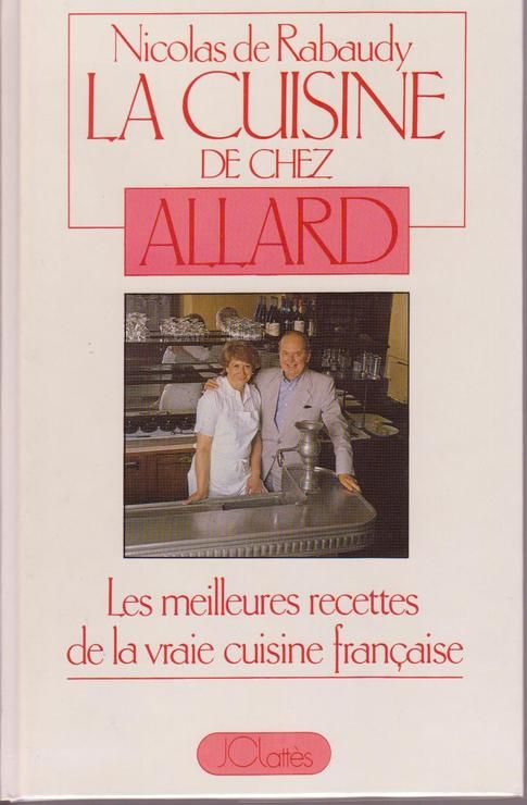 La Cuisine De Chez Allard