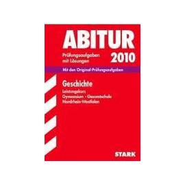 Abitur 2012 Geschichte. Leistungskurs. Gymnasium, Gesamtschule. Nordrhein-Westfalen - Elisabeth Wagner