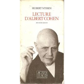 Lecture D'albert Cohen - Hubert Nyssen