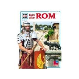 Was ist Was. Das alte Rom - Ernst Künzl