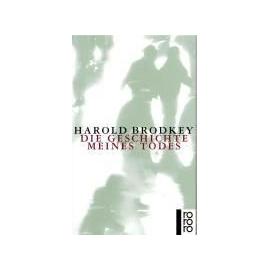 Die Geschichte meines Todes - Harold Brodkey