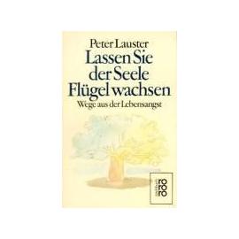Lauster, P: Lassen Sie d. Seele