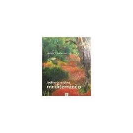 Jardinería en clima mediterráneo : 20 propuestas que ahorran agua - Heidi Gildemeister