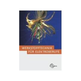 Werkstofftechnik f. Elektroberufe - Collectif