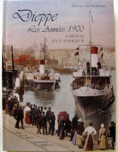 Dieppe : Les années 1900