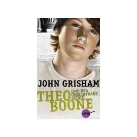 Theo Boone 01 und der unsichtbare Zeuge - John Grisham