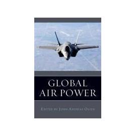 Global Air Power - John Andreas Olsen