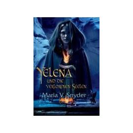 Snyder, M: Yelena und die verlorenen Seelen