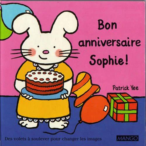 Bon Anniversaire Sophie Des Volets A Soulever Pour Changer Les Images Rakuten