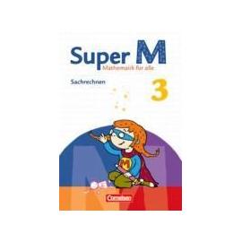 Super M 3. Schuljahr. Themenheft Sachrechnen. Arbeitsheft - Maike Teusen