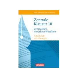 Texte, Themen und Strukturen 10. Schuljahr. Arbeitsheft Zentrale Klausur Nordrhein-Westfalen - Bianca Weber