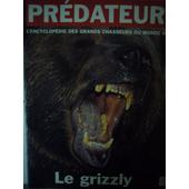 Grizzly Collectif Pas Cher Ou Doccasion Sur Rakuten - 