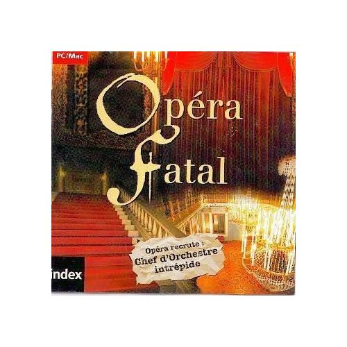 Opéra Fatal