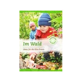 Projektarbeit mit Kindern: Im Wald - Collectif