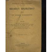 Documents Diplomatiques 1914 La Guetrre Europeenne 1 Pieces - 