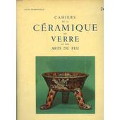 Cahiers De La Ceramique Du Verre Et Des Arts Du Feu Pas Cher - 